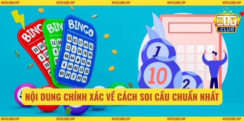 Nội dung chính xác về cách soi cầu chuẩn nhất