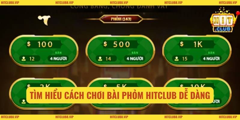 Tìm hiểu cách chơi bài phỏm HITCLUB dễ dàng