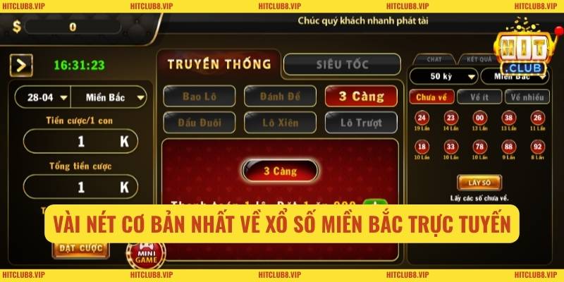 Vài nét cơ bản nhất về xổ số miền Bắc trực tuyến 