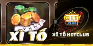 Xì Tố HITCLUB