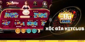 Xóc Đĩa HITCLUB